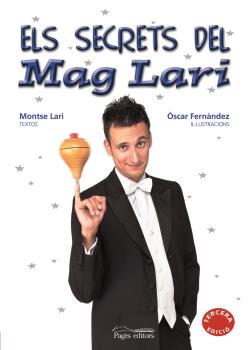 Portada del Libro Els Secrets Del Mag Lari de Montse Lari - 9788497794817