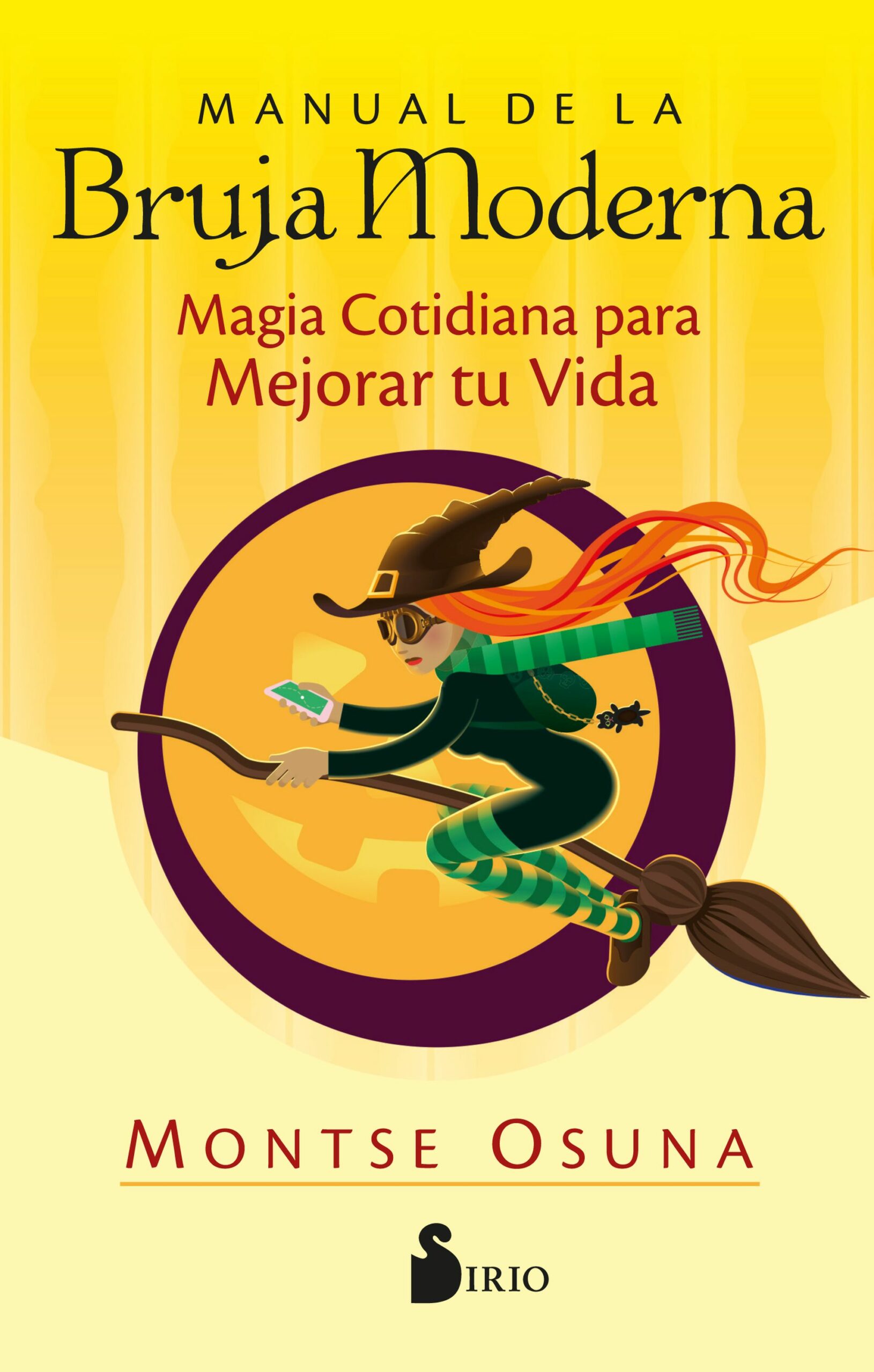 Portada del Libro Manual De La Bruja Moderna: Magia Cotidiana Para Mejorar Tu Vida de Montse Osuna - 9788418000577