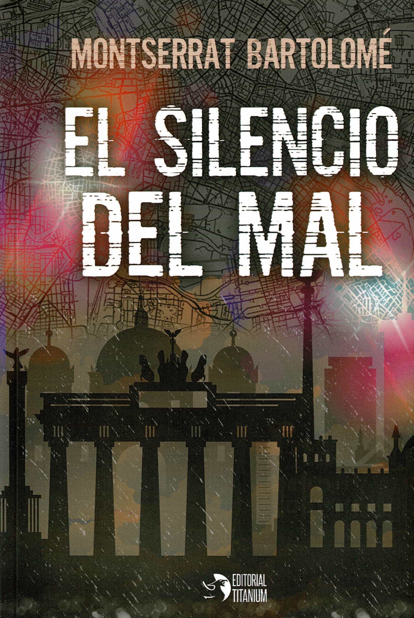 Portada del Libro El Silencio Del Mal de Montserrat Bartolome - 9788412144871