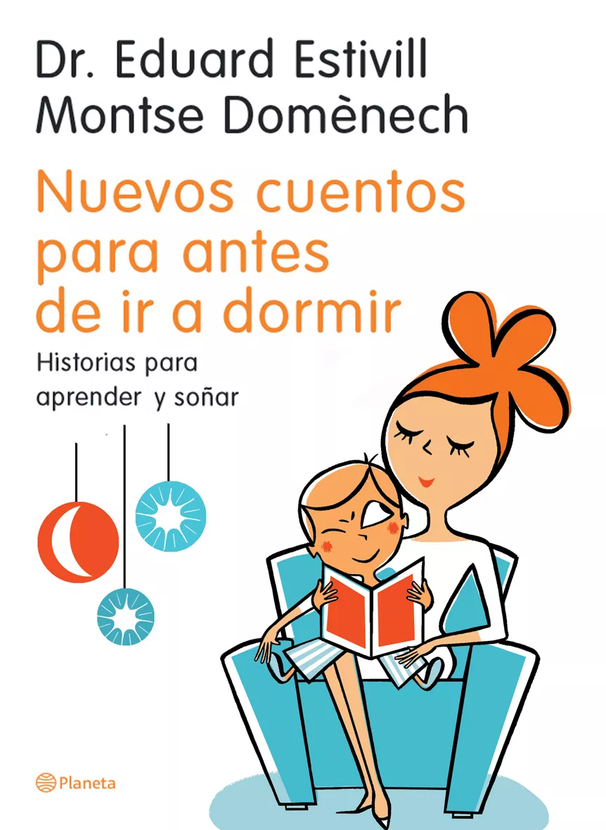 Portada del Libro Nuevos Cuentos Para Antes De Ir A Dormir: Historias Para Aprender Y So de Montserrat Domenech - 9788408058854
