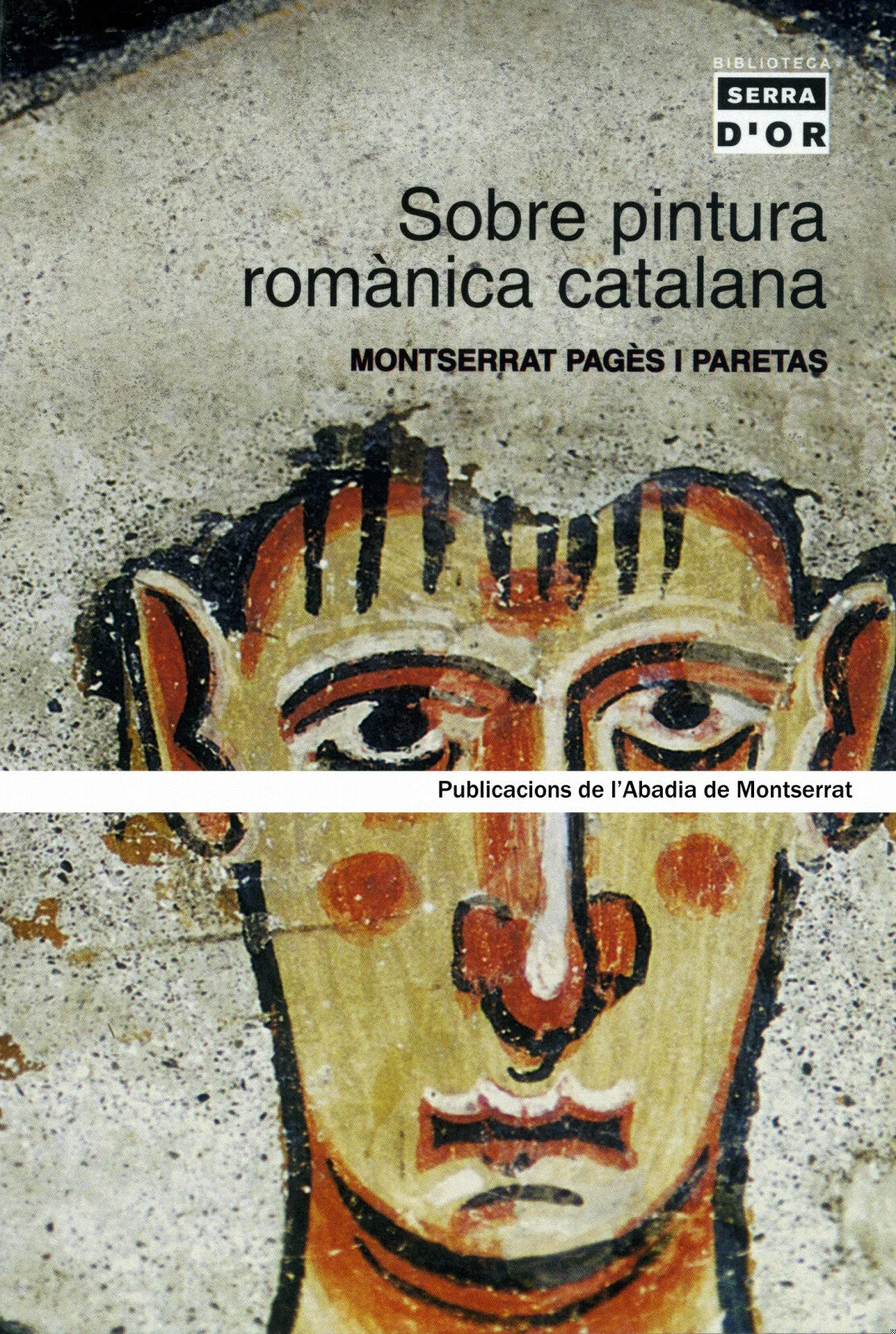 Portada del Libro Sobre Pintura Romanica Catalana de Montserrat Pages - 9788484156994
