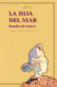 Portada del Libro La Hija Del Mar de Montserrat Ribao Pereira - 9788446020745