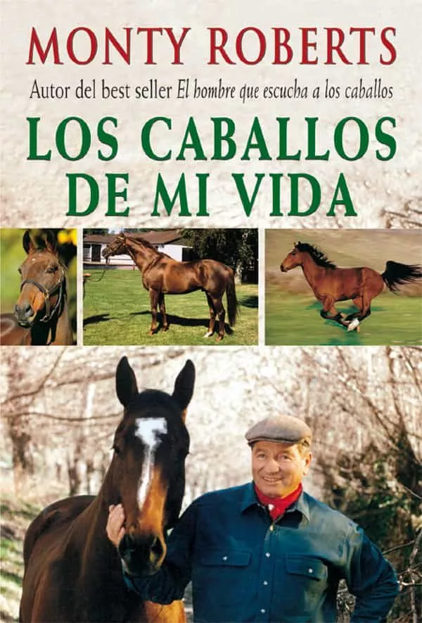 Portada del Libro Los Caballos De Mi Vida de Monty Robert - 9788479025205