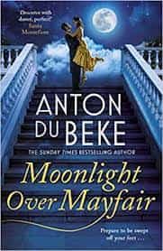 Portada del Libro Moonlight Over Mayfair: Shortlisted For The Historical Romantic Novel de - 9781785767814