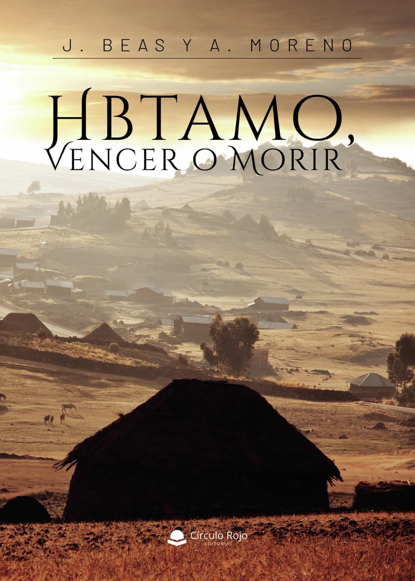 Portada del Libro Hbtamo Vencer O Morir de Moreno A. - 9788413506142