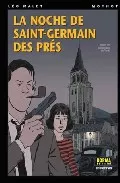 Portada del Libro La Noche De Saint-Germain Des Pres de Moynot - 9788496325814
