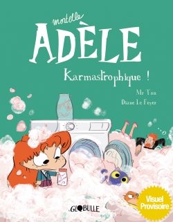 Portada del Libro Mortelle Adele Tome 17 de Mr. Tan - 9791027608614