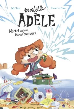 Portada del Libro Roman Mortelle Adele Mortel Jour Mortel Toujo de Mr. Tan - 9791027608621