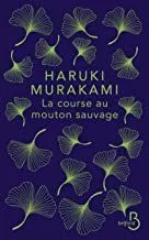Portada del Libro La Course Au Mouton Sauvage de Murakami Haruki - 9782714479570