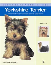 Portada del Libro Yorkshire Terrier: Una Introduccion Para El Propietario de Muriel Lee - 9788425516825