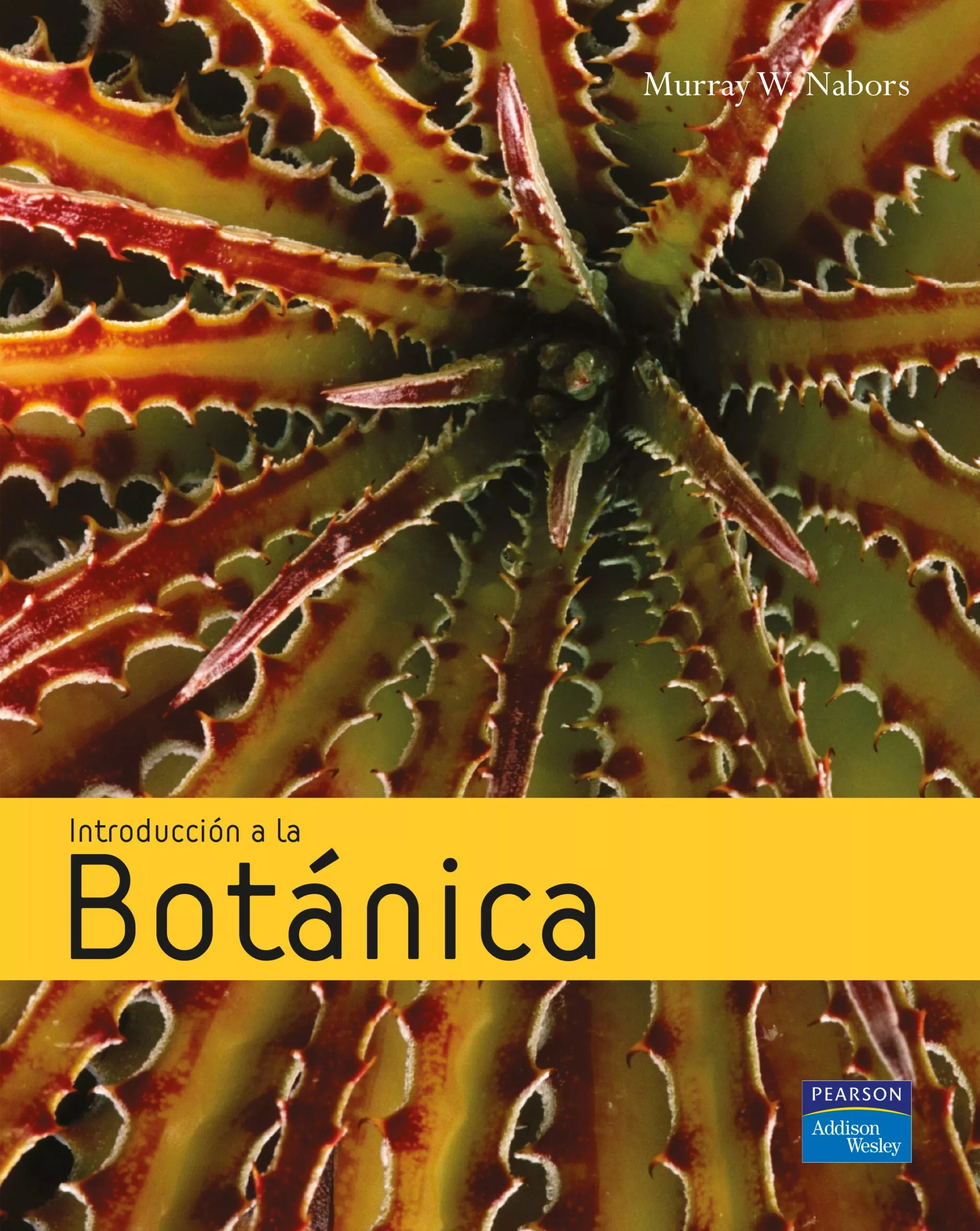 Portada del Libro Introduccion A La Botanica de Murray W. Nabors - 9788478290734
