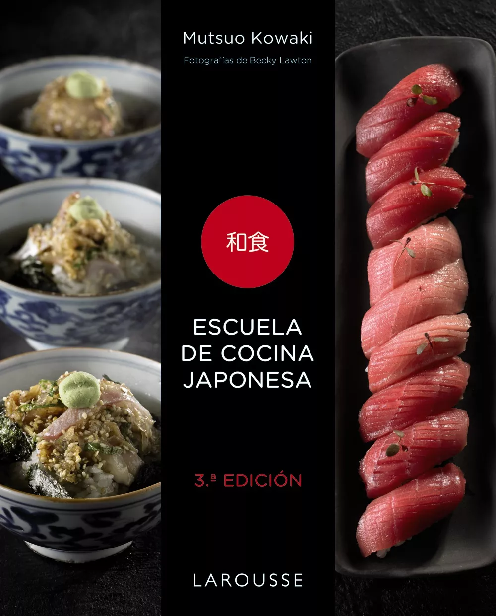 Portada del Libro Escuela De Cocina Japonesa de Mutsuo Kowaki - 9788417720575