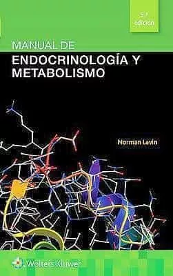 Portada del Libro Manual De Endocrinologia Y Metabolismo de N. Lavin - 9788417370848