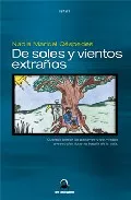 Portada del Libro De Soles Y Vientos Extraños de Nadia Maricel Cespedes - 9788485340002