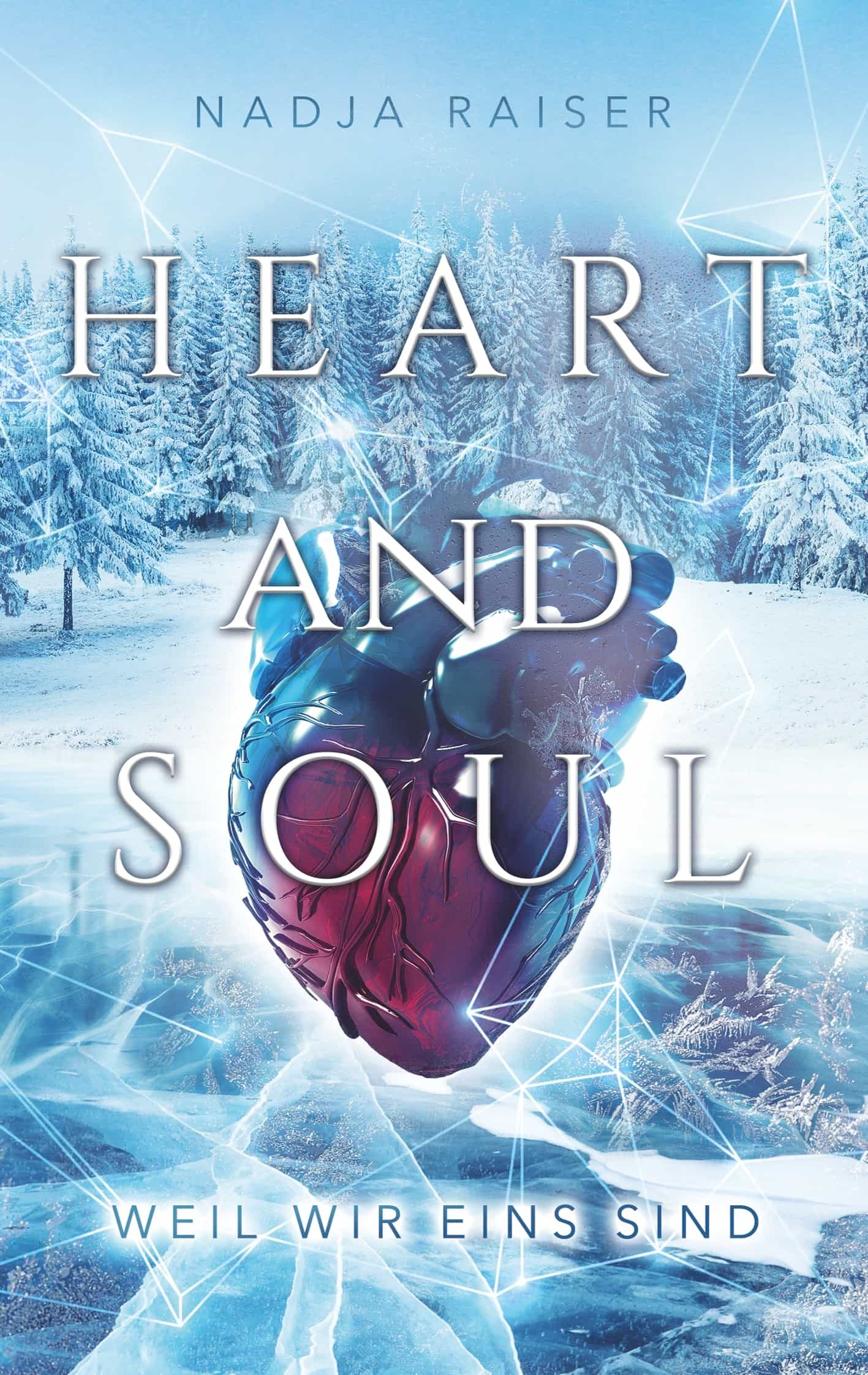 Portada del Libro Heart And Soul de Nadja Raiser - 9783750405288