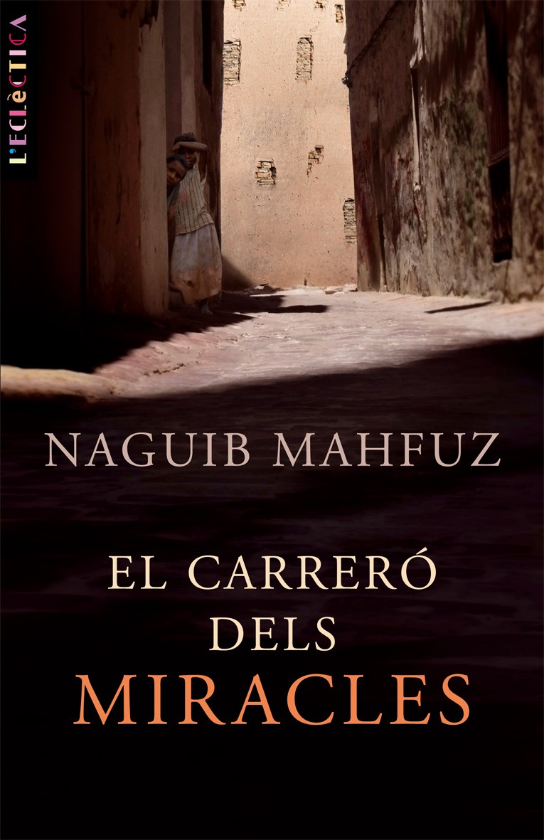 Portada del Libro El Carrero Dels Miracles de Naguib Mahfuz - 9788498242102