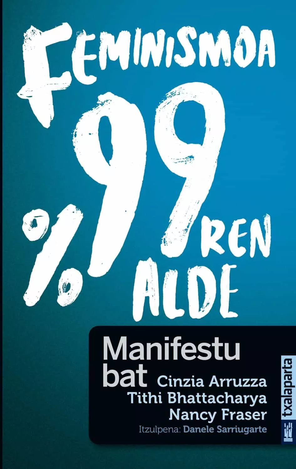 Portada del Libro Feminismoa %99Ren Alde. Manifestu Bat de Nancy Fraser - 9788417065867