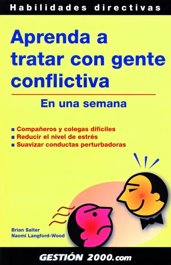 Portada del Libro Aprenda A Tratar Con Gente Conflictiva En Una Semana de Naomi Langford Wood - 9788496426146