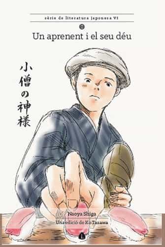 Portada del Libro Un Aprenent I El Seu Deu de Naoya Shiga - 9788494975134