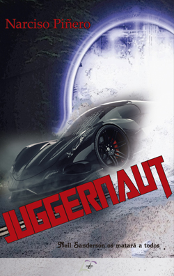 Portada del Libro Juggernaut de Narciso Piñero - 9788412123135
