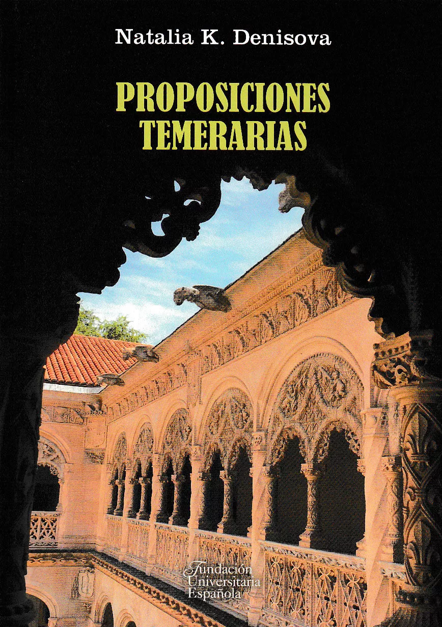 Portada del Libro Proposiciones Temerarias de Natalia K. Denisova - 9788473929400