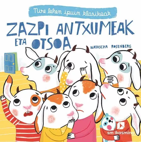 Portada del Libro Zazpi Antxumeak Eta Otsoa de Natascha Rosenberg - 9788498557633