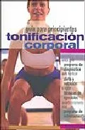 Portada del Libro Tonificacion Corporal (Guia Para Principiantes) de Natasha Wolek - 9789583016073
