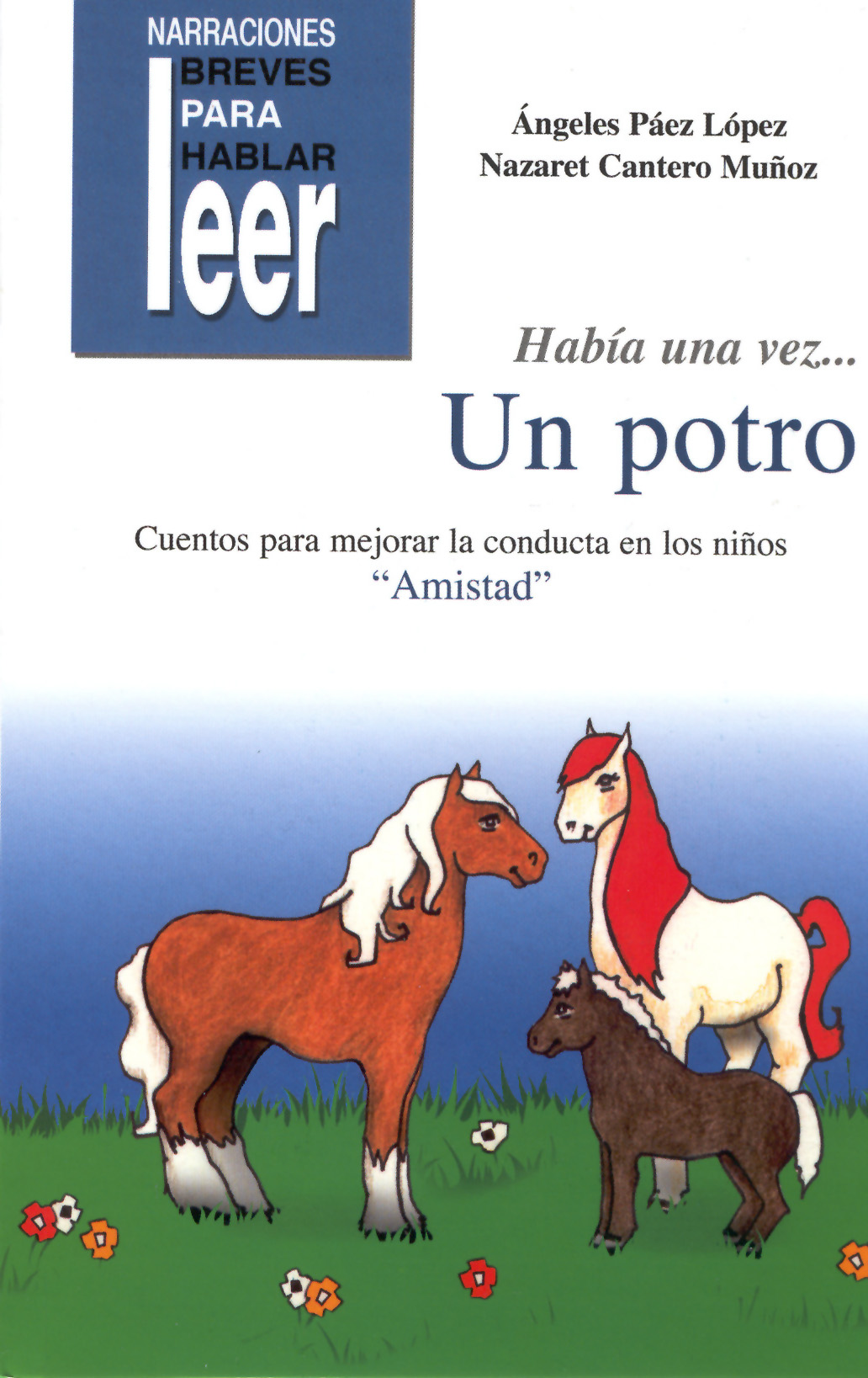 Portada del Libro Habia Una Vez...Un Potro de Nazaret Cantero Muñoz - 9788478695492