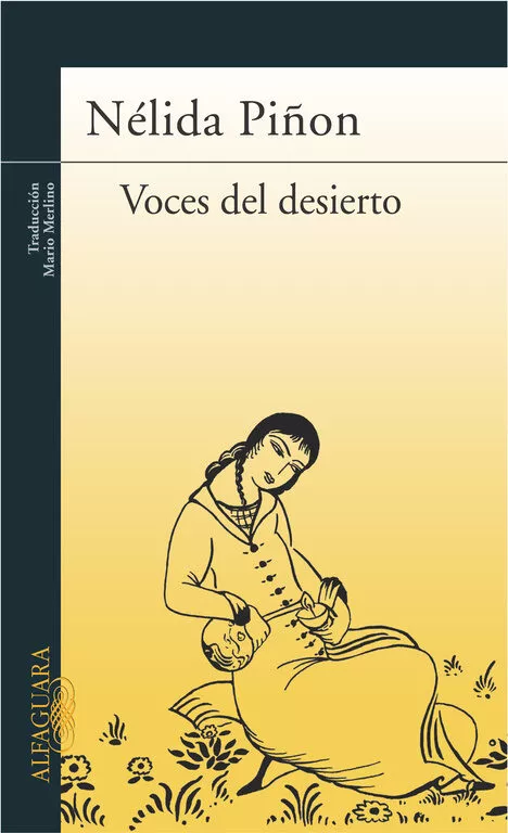 Portada del Libro Voces Del Desierto (Premio Principe De Asturias) de Nelida Piñon - 9788420467900