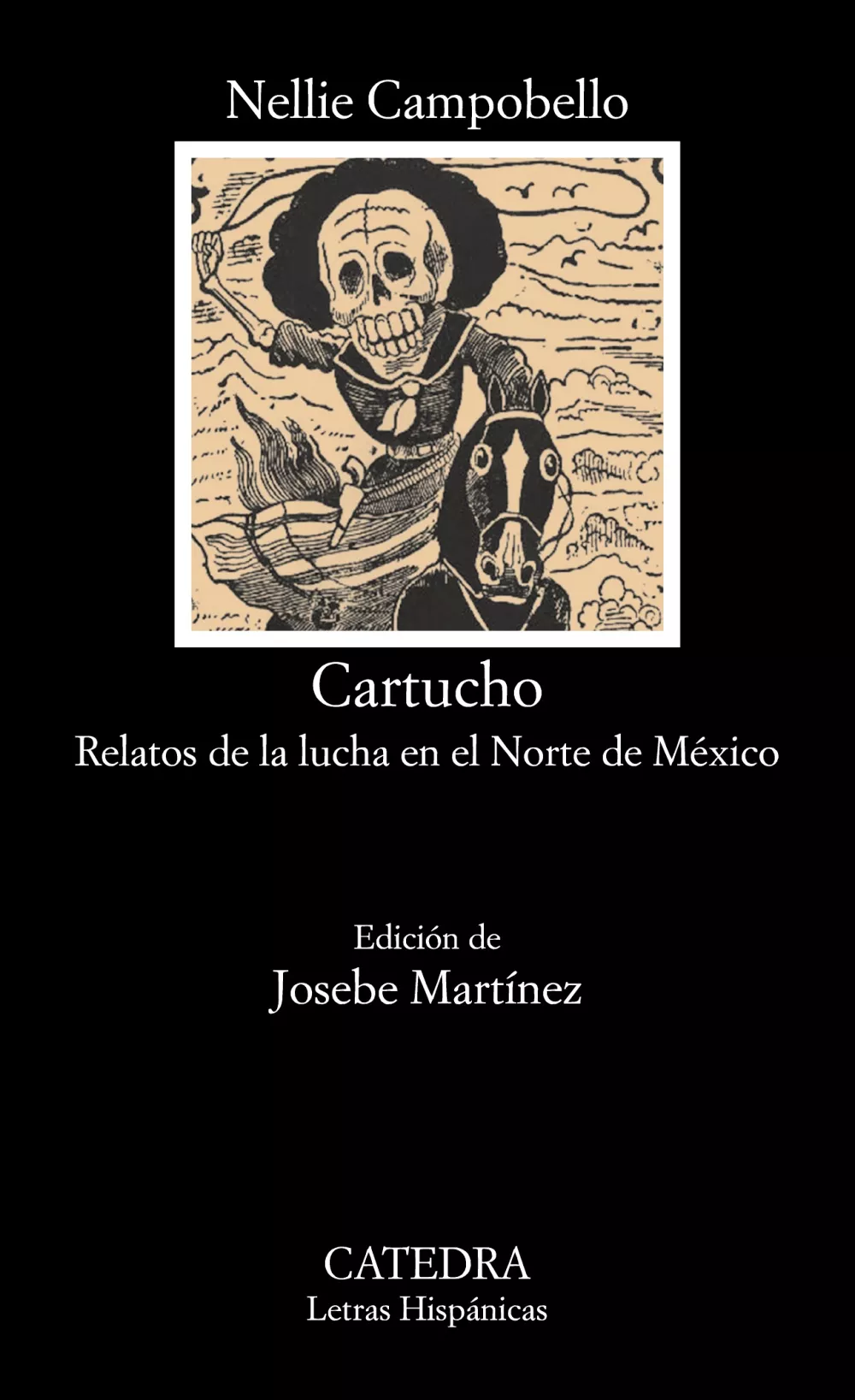 Portada del Libro Cartucho: Relatos De La Lucha En El Norte De Mexico de Nellie Campobello - 9788437634326