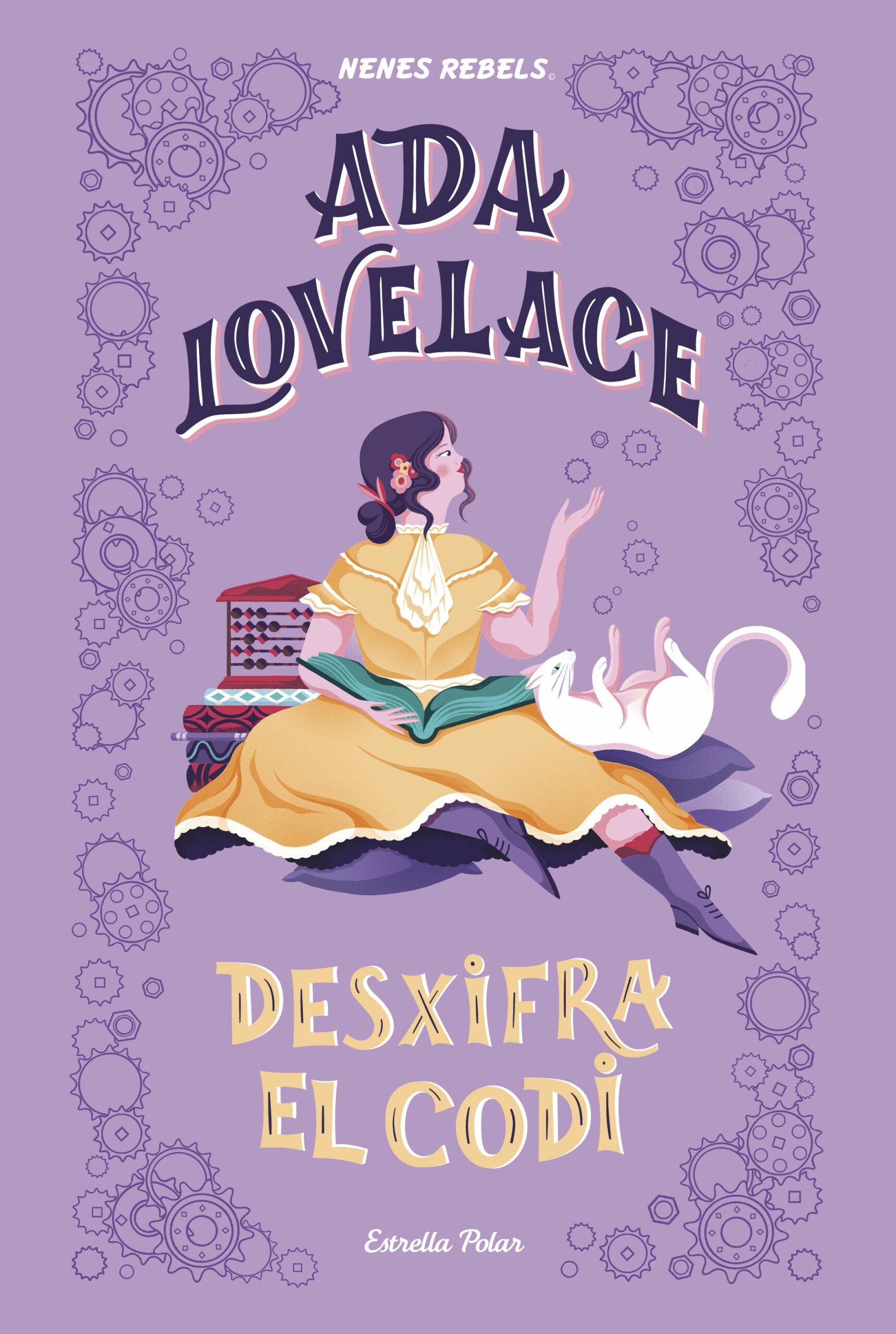 Portada del Libro Ada Lovelace. Desxifra El Codi de Nenes Rebels - 9788418134333