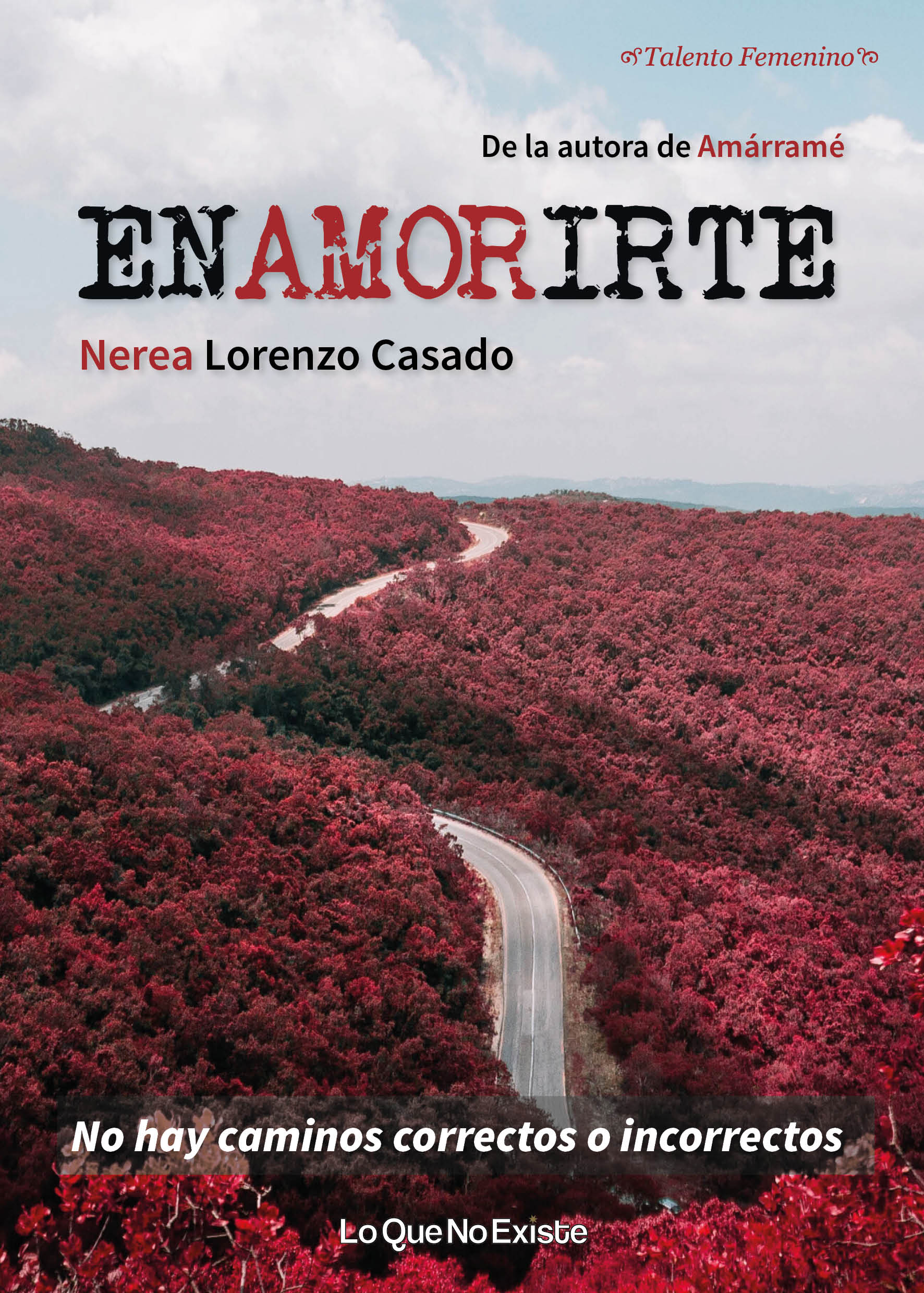 Portada del Libro Enamorirte de Nerea Lorenzo - 9788412163520