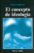 Portada del Libro El Concepto De Ideologia de Nestor Capdevila - 9789506025335