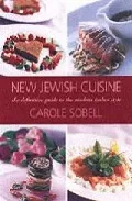 Portada del Libro New Jewish Cuisine: The Defenitive Guide To The Modern Kosher Sty Le de - 9781904943150