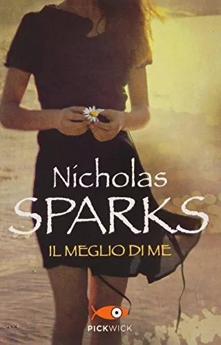 Portada del Libro Il Meglio Di Me de Nicholas Sparks - 9788868362522
