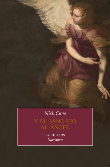 Portada del Libro Y El Asno Vio Al Angel de Nick Cave - 9788418178269