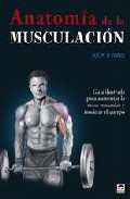 Portada del Libro Anatomia De La Musculacion (3ª Ed) de Nick Evans - 9788479026431