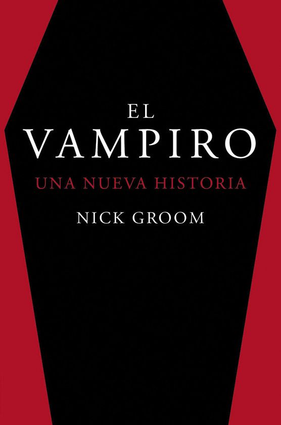 Portada del Libro El Vampiro de Nick Groom - 9788412079869