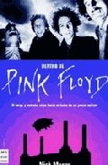 Portada del Libro Dentro De Pink Floyd de Nick Mason - 9788496222861