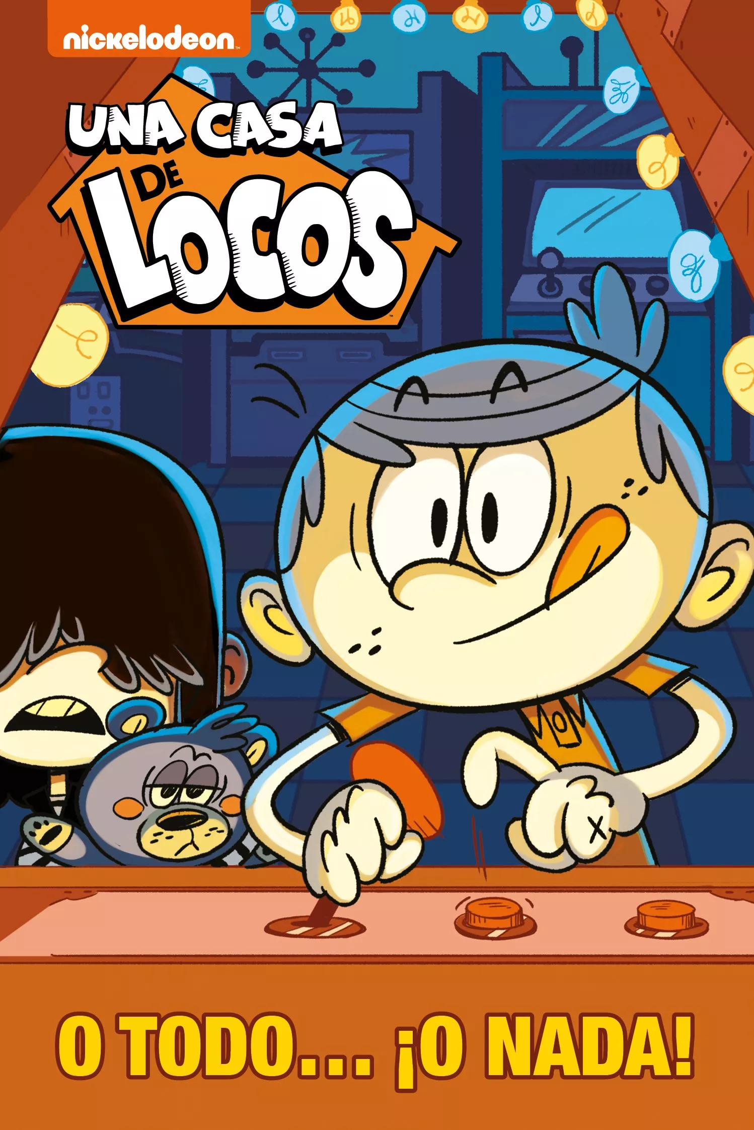 Portada del Libro O Todo... ¡O Nada! (Una Casa De Locos) de Nickelodeon - 9788448854386