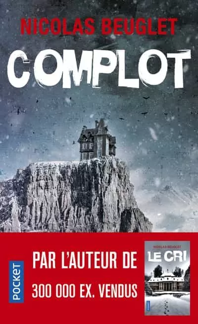 Portada del Libro Complot de Nicolas Beuglet - 9782266291224