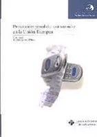 Portada del Libro Proteccion Penal Del Consumidor En La Union Europea de Nicolas (Coord.) Garcia Rivas - 9788484273769