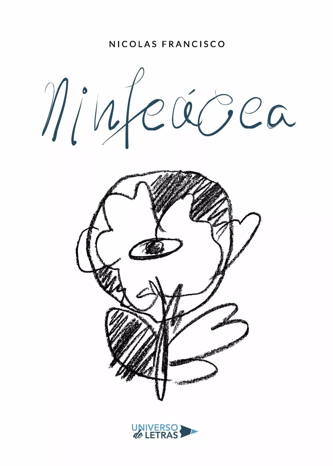 Portada del Libro Ninfeacea de Nicolas Francisco - 9788417926434