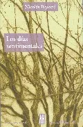 Portada del Libro Los Dias Sentimentales de Nicolas Peycere - 9789871156245