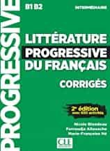 Portada del Libro Litterature Progressive Du Français (2Eme - Corriges - Intermediaire - de Nicole Blondeau - 9782090351804