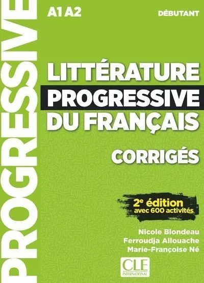 Portada del Libro Litterature Progressive Du Français - Corriges: Niveau Debutant (2ª Ed de Nicole Blondeau - 9782090351781