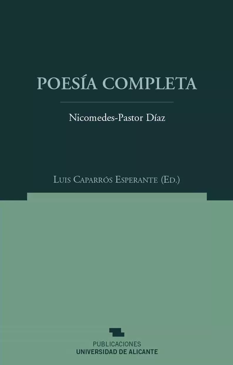 Portada del Libro Poesia Completa de Nicomedes Pastor Diaz - 9788479088989
