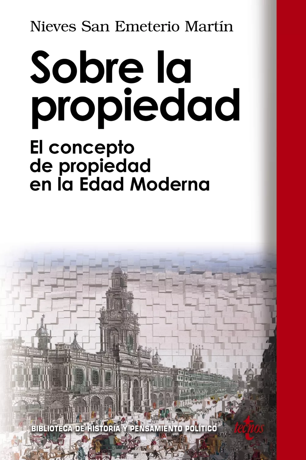 Portada del Libro Sobre La Propiedad: El Concepto De Propiedad En La Edad Moderna de Nieves San Emeterio Martin - 9788430942176