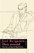 Portada del Libro Jose Bergamin: Obra Esencial de Nigel Dennis - 9788475066967