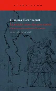 Portada del Libro La Musica Como Discurso Sonoro de Nikolaus Harnoncourt - 9788496136984